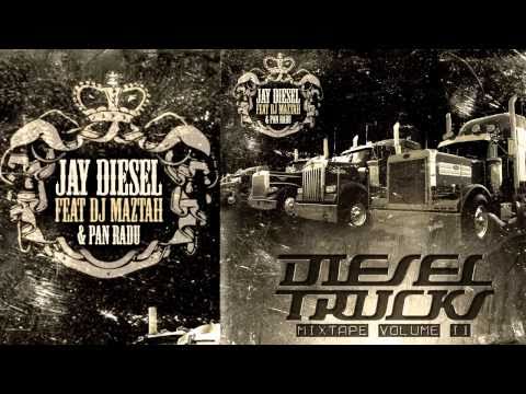 Jay Diesel - Diesel Kamion (feat. DJ JSM) {DIESEL TRUCKS MIXTAPE vol.2 - 2010}