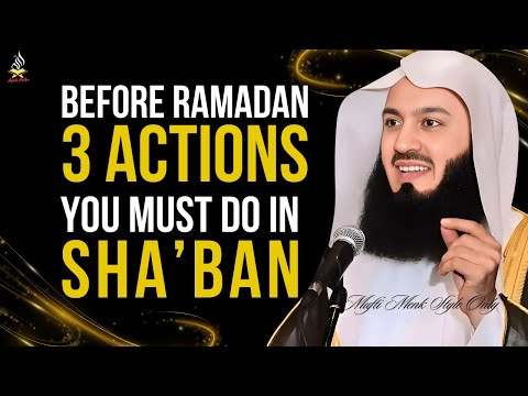 3 Actions you Must Do in Shaban Before Ramzan | Islamic Reminder | Ayah Pulse