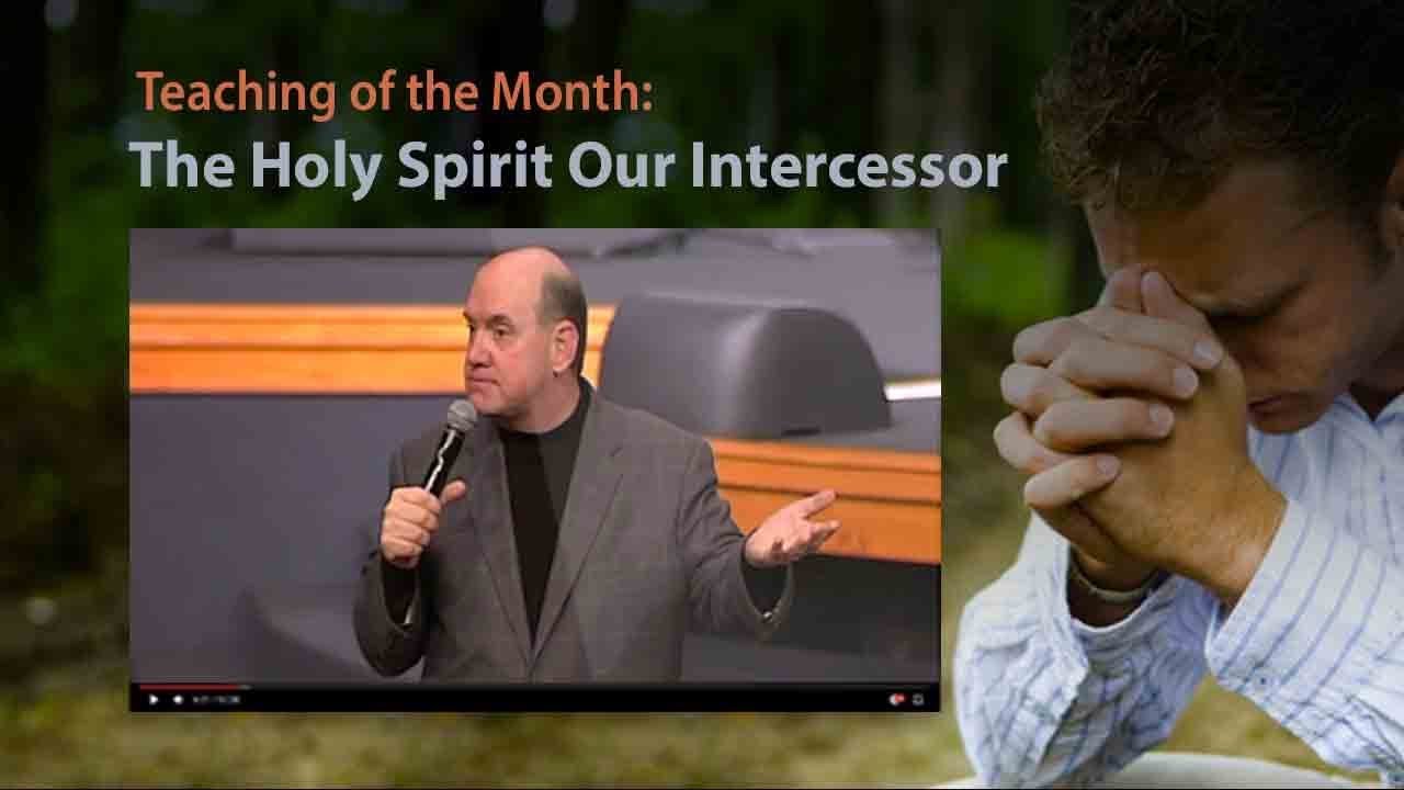 The Holy Spirit Our Intercessor — Rick Renner