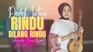 Download lagu Dedek Intan - Rindu Bilang Rindu mp3 Download lagu Dedek Intan - Rindu Bilang Rindu mp3