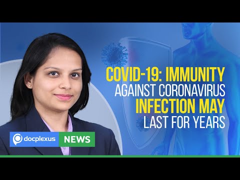 Immunity Against Coronavirus May Last Longer Than Expected, And Many More