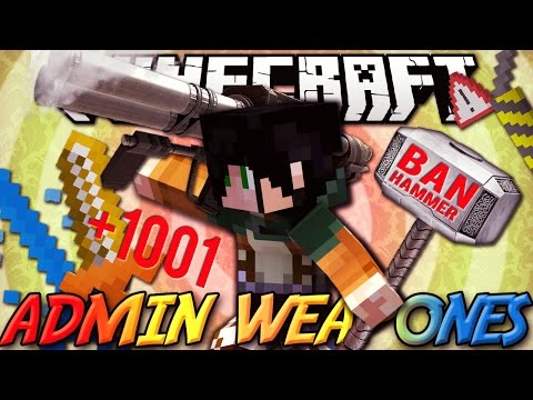 Minecraft ITA - Mod: ARMI OP DEGLI ADMIN - Lanciarazzi, Ban Hammer, Bomba Nucleare, Spacca Bedrock