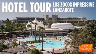 LOS ZOCOS IMPRESSIVE Lanzarote Full Hotel Tour & Amenities