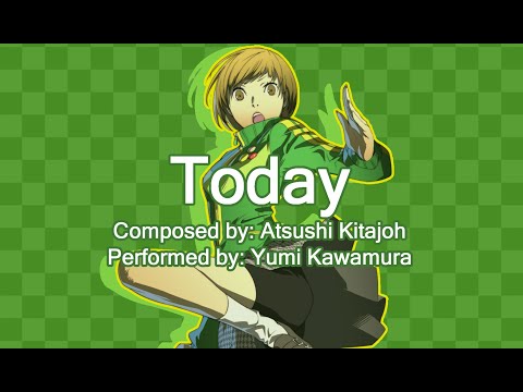 Persona 4 Arena Ultimax Ending Theme - Today [Lyrics]