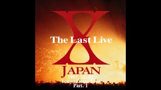 Download lagu [4K 60FPS] X JAPAN - The Last Live 1997. 12. 31 TOKYO DOME Part. 1 mp3