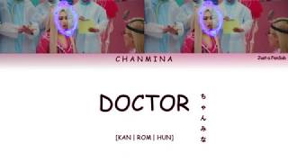 CHANMINA - Doctor (Hun Sub)