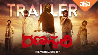 Ranasthali Trailer