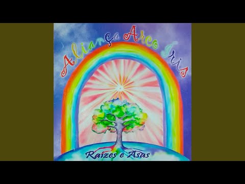 Raízes E Asas - Banda Aliança Arco-Íris