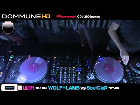 Wolf+Lamb vs Soul Clap Live @ Dommune