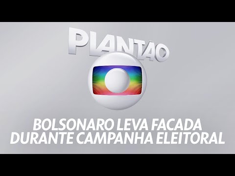 Plantão Globo: Jair Bolsonaro sofre atentado e leva facada durante campanha eleitoral (06/09/2018)