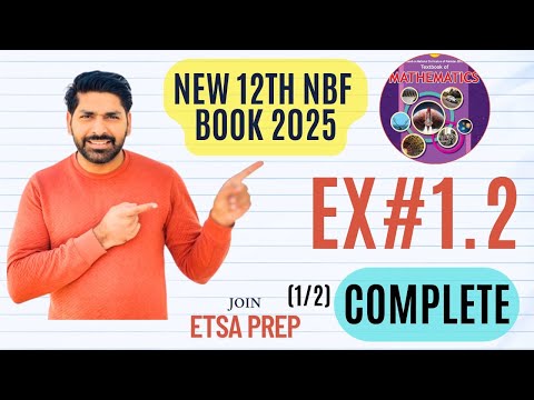 12TH CLASS MATH NBF EX#1.2 | 12TH CLASS MATH CH#1 FUNCTIONS AND GRAPHS |12TH NEW BOOK 2025 FBISE
