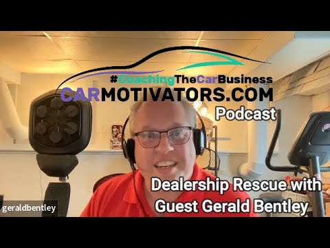 Dealership Rescue Mr. Gerald Bentley