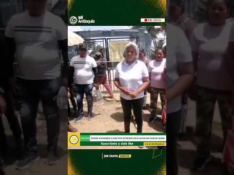 🟡 San Juan de Urabá: padres bloquean colegio y exigen obras tras un año de espera | #MiAntioquia