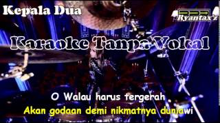 Download lagu Karaoke Gong 2000 - Kepala Dua ( Tanpa Vokal ) mp3