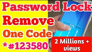 Password Lock Remove any Android Mobile Without Computer and Flashing