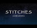 Shawn Mendes - Stitches (Lyrics)