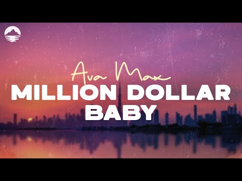 Million Dollar Baby - Ava Max | Lyric Video