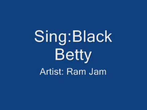 Black Betty- Ram Jam Lyrics