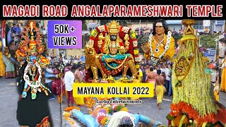 Mayana Kollai 2022 Bangalore Magadi Road Angalapar