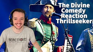 Reaction To The Divine Comedy - Thrillseeker Song Reaction!