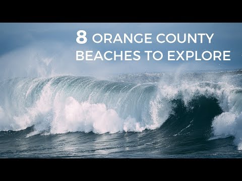 8 Orange County Beaches to Explore this Summer