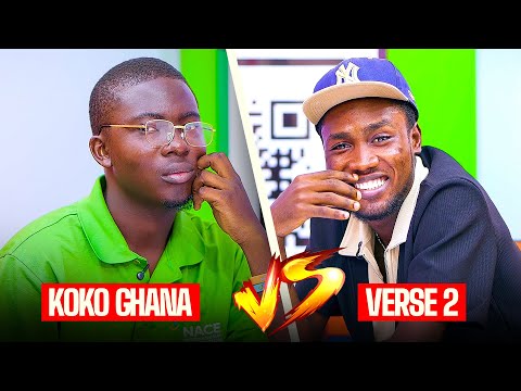 Episode 4: An Intense Clash between Koko Ghana vs Verse 2🔥🔥🔥Who is wining this battle??