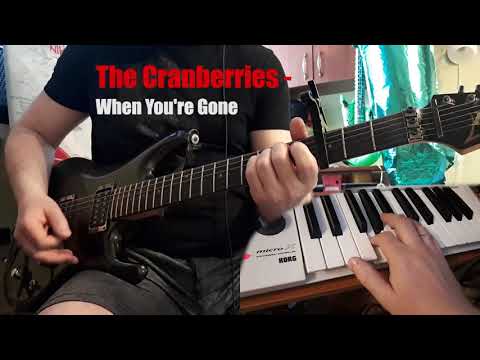 @ReznikSAR@ - The Cranberries - When you're gone (Guitar&Keys cover) how to play #The Cranberries