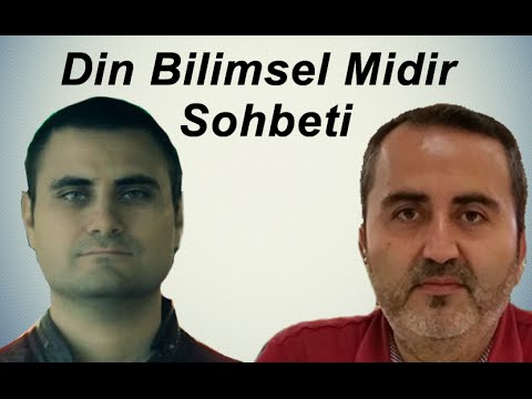 İlahiyatçı Davut Dağ ile "Din Bilimsel Midir" Sohbeti