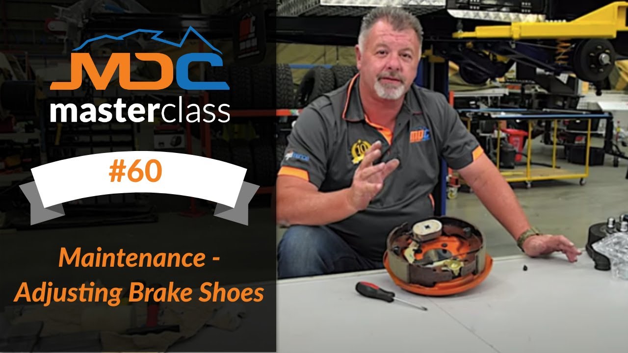 Maintenance: Adjusting Brake Shoes - MDC Masterclass #60