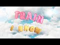 Train I Know Ft Tenille Townes Bryce Vine Official Lyric Video
