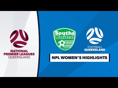 NPL Womens R17: Souths United vs. QAS Highlights