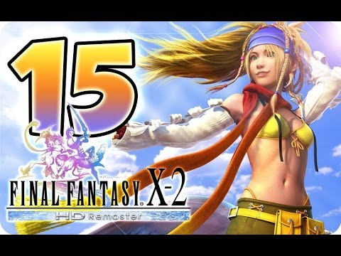 FFX-2 Final Fantasy 10-2 / X-2 HD Remaster (PS3) English Walkthrough Part 15