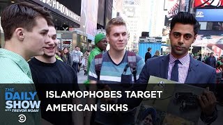 Confused Islamophobes Target American Sikhs: The D