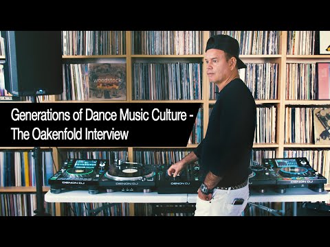 Paul Oakenfold Interview - Generations of Dance Music Culture