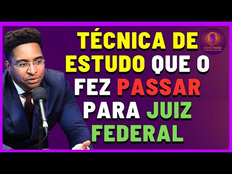 Técnica de Estudo Que o Fez Passar no Concurso para Magistratura Federal