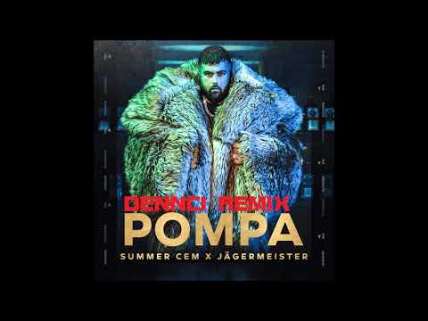 Summer Cem • 𝐏𝐎𝐌𝐏𝐀 • (DennciRemix) (2019)
