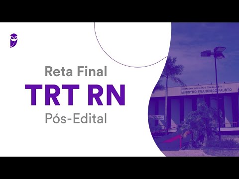 Reta Final TRT RN Pós-Edital: Orçamento Público - Prof. Leandro Ravyelle