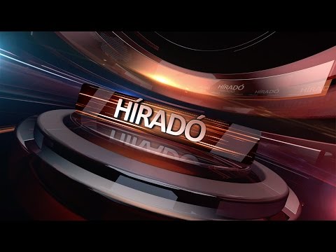 Híradó 2016. június 20-án, hétfőn