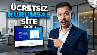 Ücretsiz Wordpress Kurumsal Site Yapımı / 3 (2026)