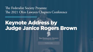 Click to play: Keynote Address by Judge Janice Rogers Brown