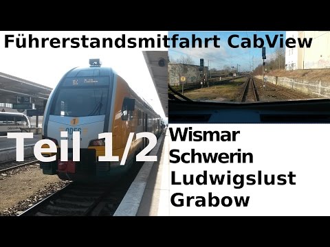 Führerstandsmitfahrt / CabView: RE2 - Wismar - Schwerin - Sülstorf - Ludwigslust - Grabow Teil 1/2