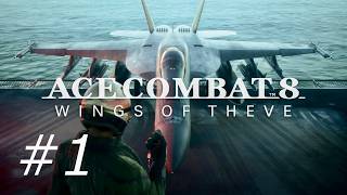#1 m01〜08 【ACE COMBAT 8: WINGS OF THEVE】PS5版 アーリーアクセス初見実況‼︎
