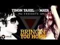 Yinon Yahel Feat. Maya Simantov - Bringing You ...