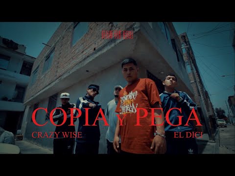Crazywise Ft El Dici - COPIA Y PEGA (Video Oficial)