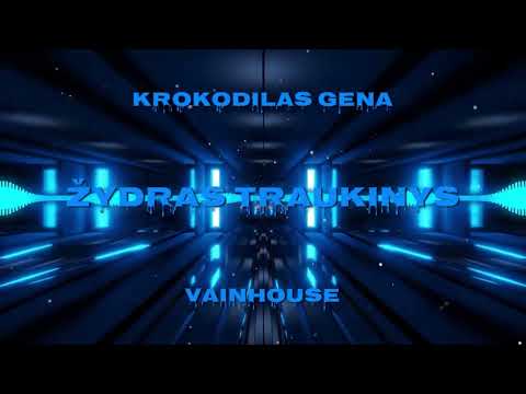 Krokodilas Gena x VainHouse - Žydras Traukinys ( Original Mix ) 2024
