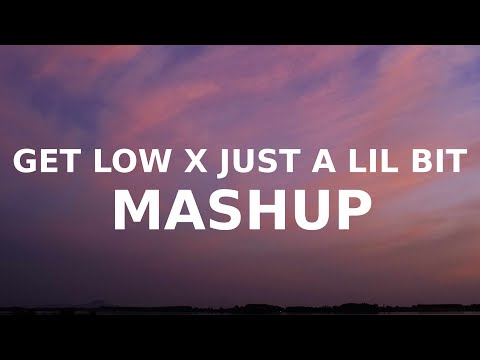 Get Low x Just A Lil Bit (TikTok mashup) 917josh
