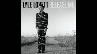Lyle Lovett -  Brown Eyed Handsome Man
