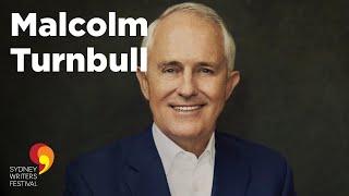 Malcolm Turnbull in Conversation with Annabel Crabb | Sydney Writers' Festival