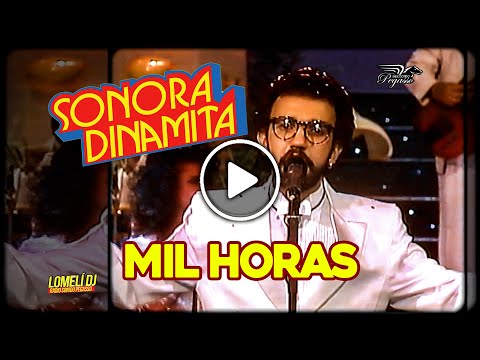 1991 - MIL HORAS - La Sonora Dinamita - Alvaro Pava - En Vivo -
