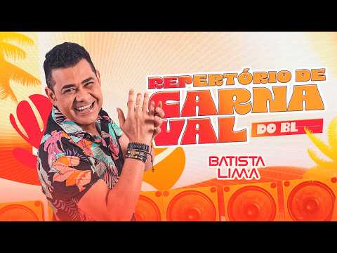 BATISTA LIMA- REPERTÓRIO DE CARNAVAL